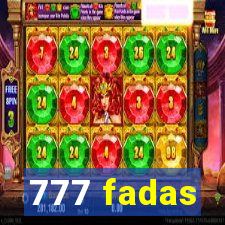 777 fadas